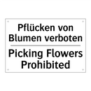 Pflücken von Blumen verboten - Picking Flowers Prohibited