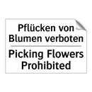 Pflücken von Blumen verboten - Picking Flowers Prohibited