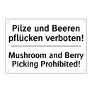 Pilze und Beeren pflücken verboten!/.../ - Mushroom and Berry Picking Prohibited!/.../