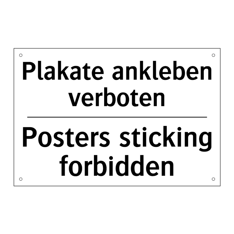 Plakate ankleben verboten - Posters sticking forbidden