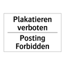 Plakatieren verboten - Posting Forbidden