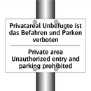 Privatareal Unbefugte ist das /.../ - Private area Unauthorized entry /.../