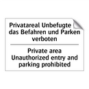 Privatareal Unbefugte ist das /.../ - Private area Unauthorized entry /.../