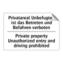 Privatareal Unbefugten ist das /.../ - Private property Unauthorized /.../