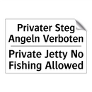 Privater Steg Angeln Verboten - Private Jetty No Fishing Allowed/.../