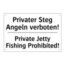 Privater Steg Angeln verboten! - Private Jetty Fishing Prohibited!/.../