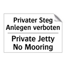 Privater Steg Anlegen verboten - Private Jetty No Mooring