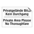 Privatgelände Bitte Kein Durchgang/.../ - Private Area Please No Thoroughfare/.../