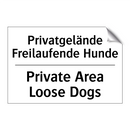 Privatgelände Freilaufende Hunde/.../ - Private Area Loose Dogs