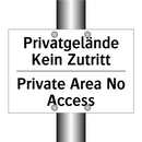 Privatgelände Kein Zutritt - Private Area No Access