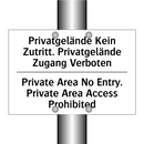 Privatgelände Kein Zutritt. Privatgelände /.../ - Private Area No Entry. Private /.../