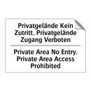 Privatgelände Kein Zutritt. Privatgelände /.../ - Private Area No Entry. Private /.../