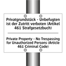 Privatgrundstück - Unbefugten /.../ - Private Property - No Trespassing /.../