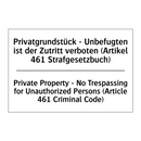 Privatgrundstück - Unbefugten /.../ - Private Property - No Trespassing /.../