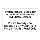 Privatgrundstück - Unbefugten /.../ - Private Property - No Trespassing /.../
