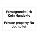 Privatgrundstück Kein Hundeklo - Private property No dog toilet