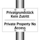 Privatgrundstück Kein Zutritt - Private Property No Access