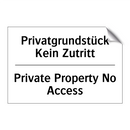 Privatgrundstück Kein Zutritt - Private Property No Access