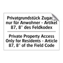 Privatgrundstück Zugang nur für /.../ - Private Property Access Only for /.../