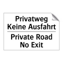 Privatweg Keine Ausfahrt - Private Road No Exit
