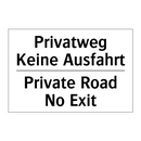 Privatweg Keine Ausfahrt - Private Road No Exit