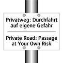 Privatweg: Durchfahrt auf eigene /.../ - Private Road: Passage at Your /.../