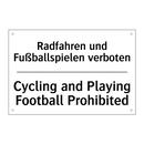 Radfahren und Fußballspielen verboten/.../ - Cycling and Playing Football Prohibited/.../
