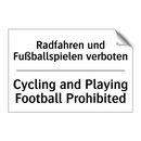 Radfahren und Fußballspielen verboten/.../ - Cycling and Playing Football Prohibited/.../