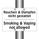Rauchen & Dampfen nicht gestattet/.../ - Smoking & Vaping not allowed