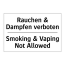 Rauchen & Dampfen verboten - Smoking & Vaping Not Allowed