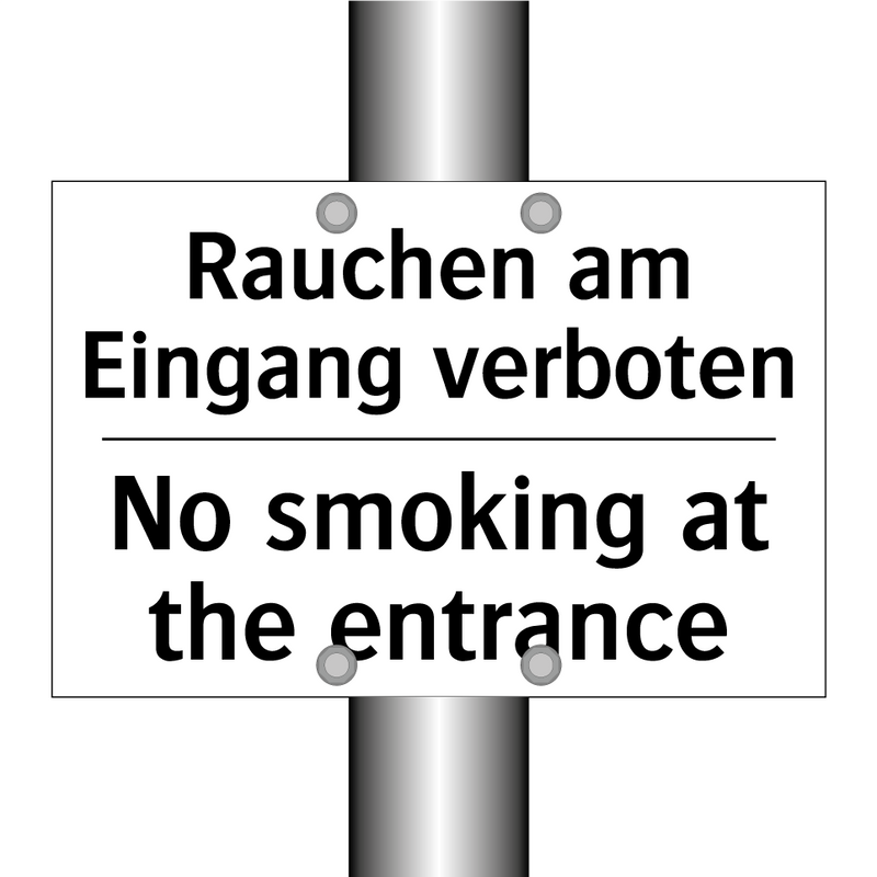 Rauchen am Eingang verboten - No smoking at the entrance