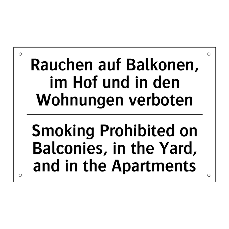 Rauchen auf Balkonen, im Hof und /.../ - Smoking Prohibited on Balconies, /.../