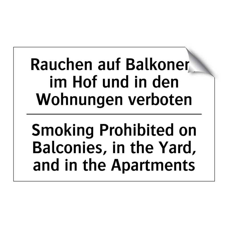 Rauchen auf Balkonen, im Hof und /.../ - Smoking Prohibited on Balconies, /.../