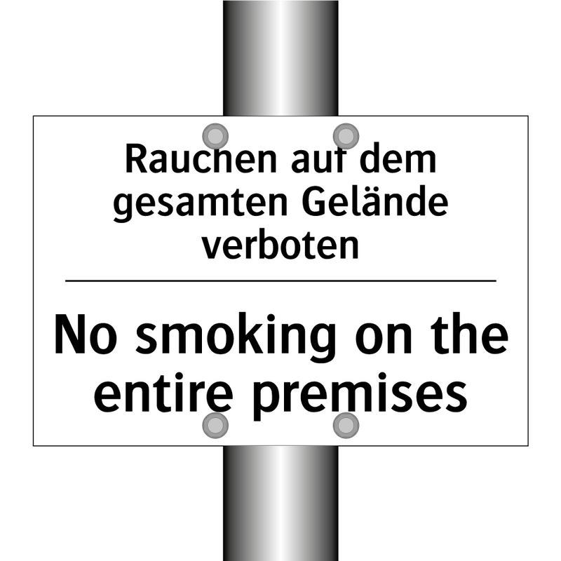 Rauchen auf dem gesamten Gelände /.../ - No smoking on the entire premises/.../