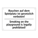 Rauchen auf dem Spielplatz ist /.../ - Smoking on the playground is legally /.../