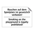 Rauchen auf dem Spielplatz ist /.../ - Smoking on the playground is legally /.../