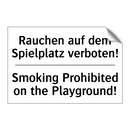 Rauchen auf dem Spielplatz verboten!/.../ - Smoking Prohibited on the Playground!/.../