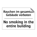 Rauchen im gesamten Gebäude verboten/.../ - No smoking in the entire building/.../