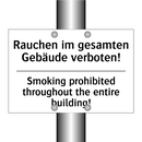 Rauchen im gesamten Gebäude verboten!/.../ - Smoking prohibited throughout /.../