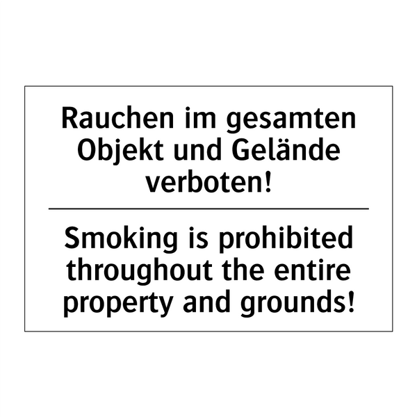Rauchen im gesamten Objekt und /.../ - Smoking is prohibited throughout /.../