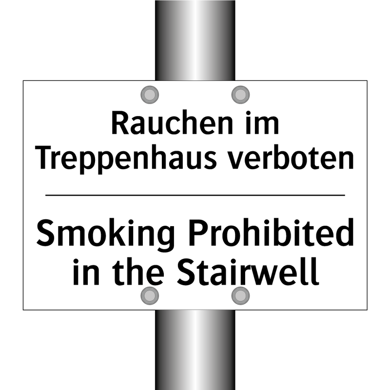 Rauchen im Treppenhaus verboten/.../ - Smoking Prohibited in the Stairwell/.../