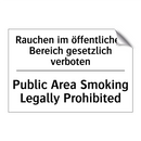Rauchen im öffentlichen Bereich /.../ - Public Area Smoking Legally Prohibited/.../