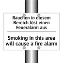 Rauchen in diesem Bereich löst /.../ - Smoking in this area will cause /.../