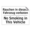Rauchen in diesem Fahrzeug verboten/.../ - No Smoking in This Vehicle