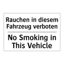 Rauchen in diesem Fahrzeug verboten/.../ - No Smoking in This Vehicle