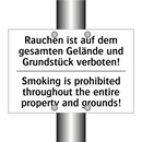 Rauchen ist auf dem gesamten Gelände /.../ - Smoking is prohibited throughout /.../