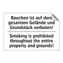 Rauchen ist auf dem gesamten Gelände /.../ - Smoking is prohibited throughout /.../