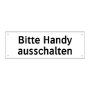 Bitte Handy ausschalten