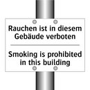 Rauchen ist in diesem Gebäude /.../ - Smoking is prohibited in this /.../