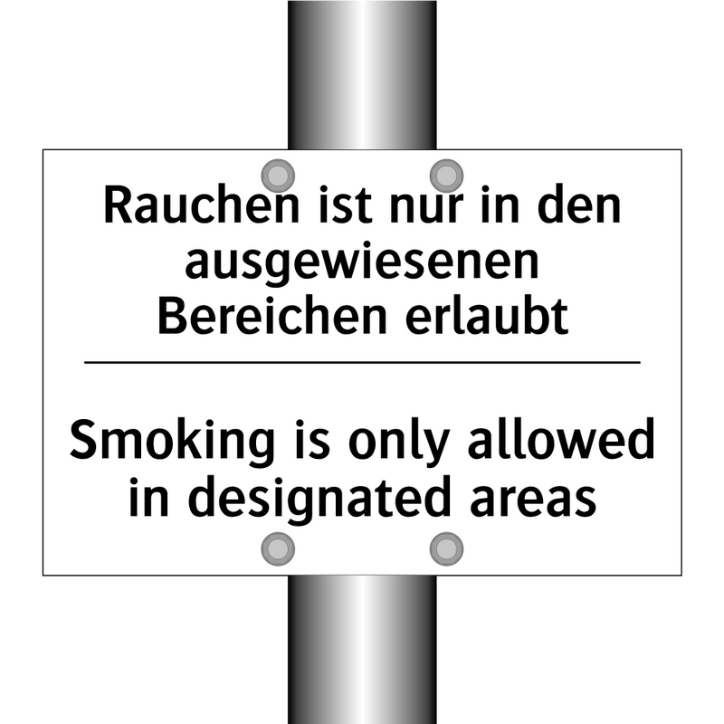 Rauchen ist nur in den ausgewiesenen /.../ - Smoking is only allowed in designated /.../